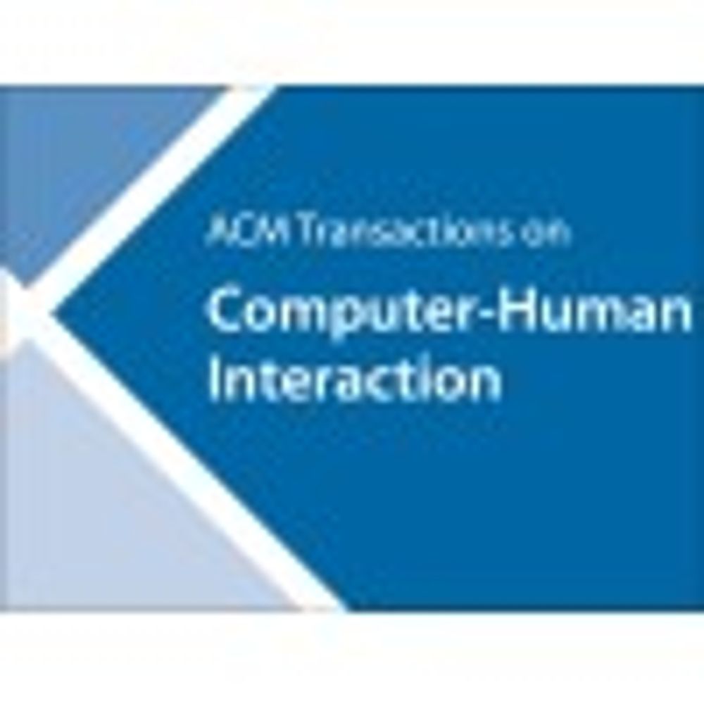 ACM Transactions on Computer-Human Interaction (TOCHI)
