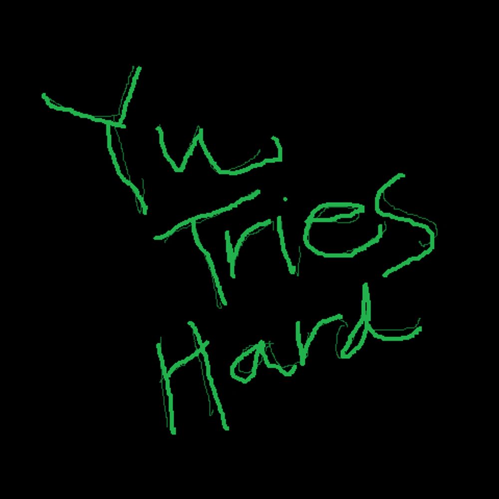 YuTriesHard