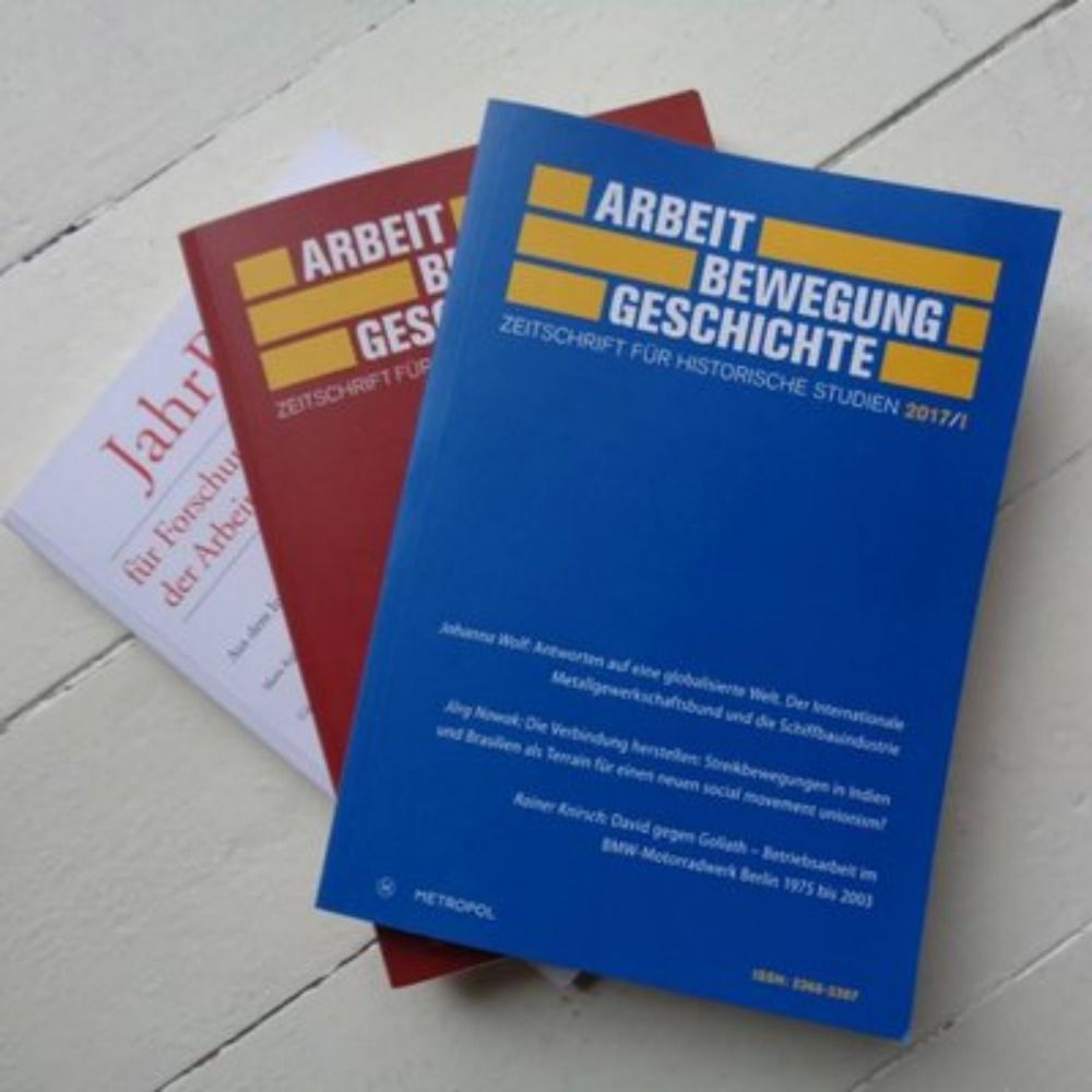 Arbeit - Bewegung - Geschichte