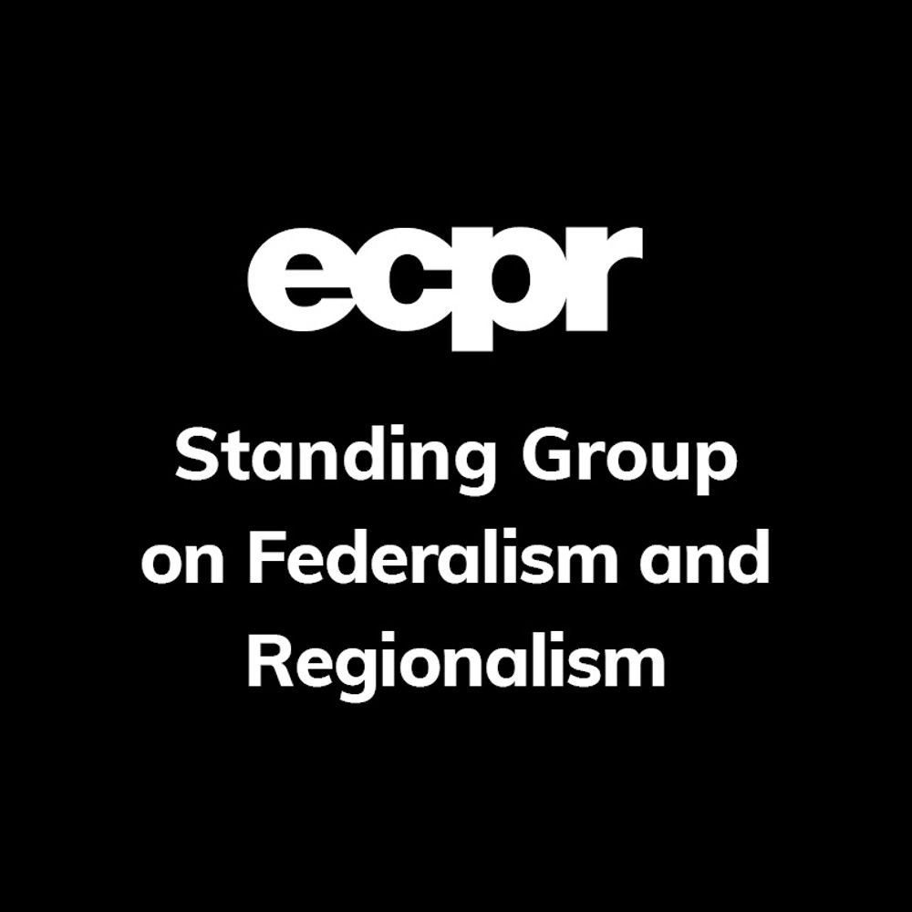 ECPR Standing Group on Federalism and Regionalism