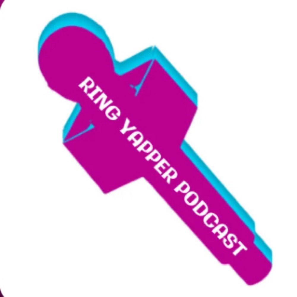 Ring Yapper Podcast