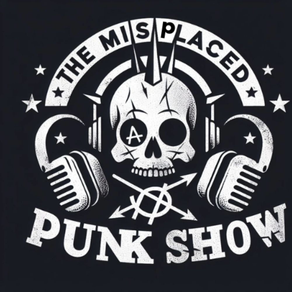 Misplaced Punk Show