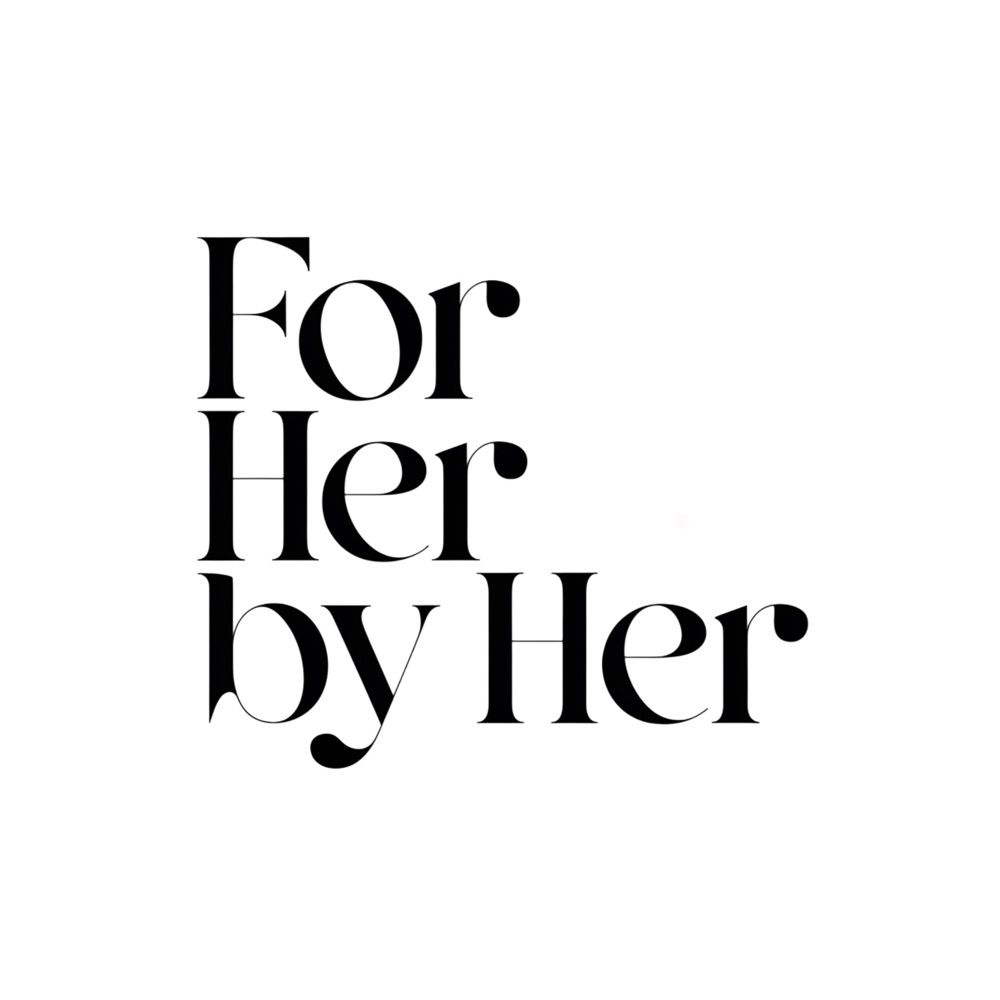 For Her By Her