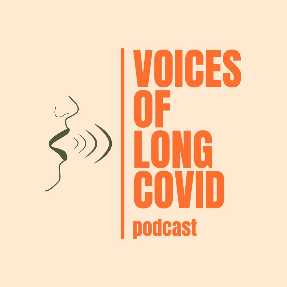 Voices of Long Covid Podcast