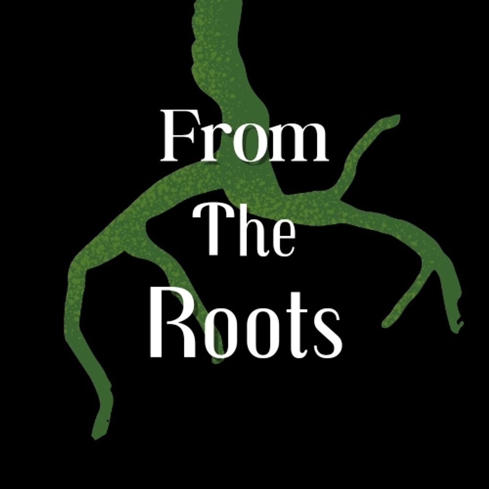 From the Roots