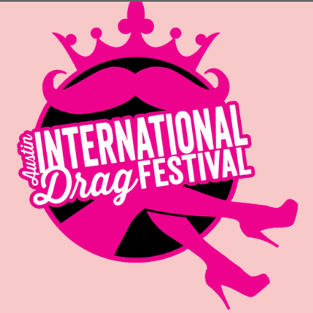 Austin International Drag Festival