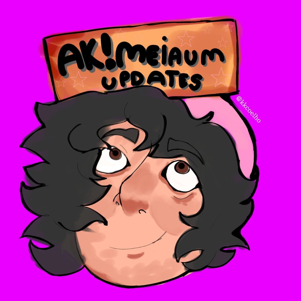 Ak!Meiaum Updates