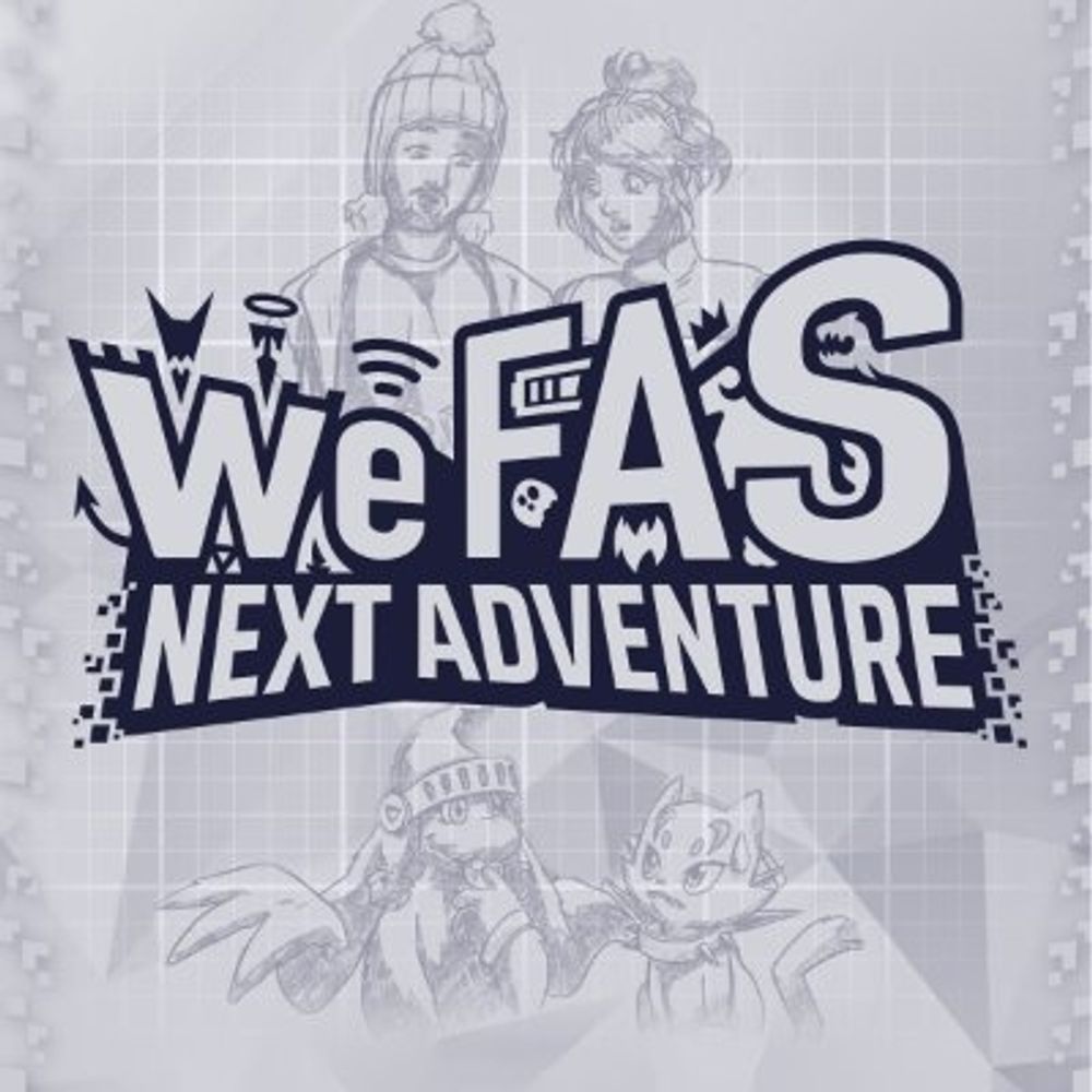 weFAS Next Adventure
