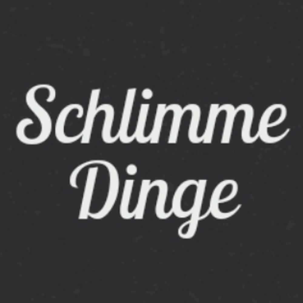 SchlimmeDinge