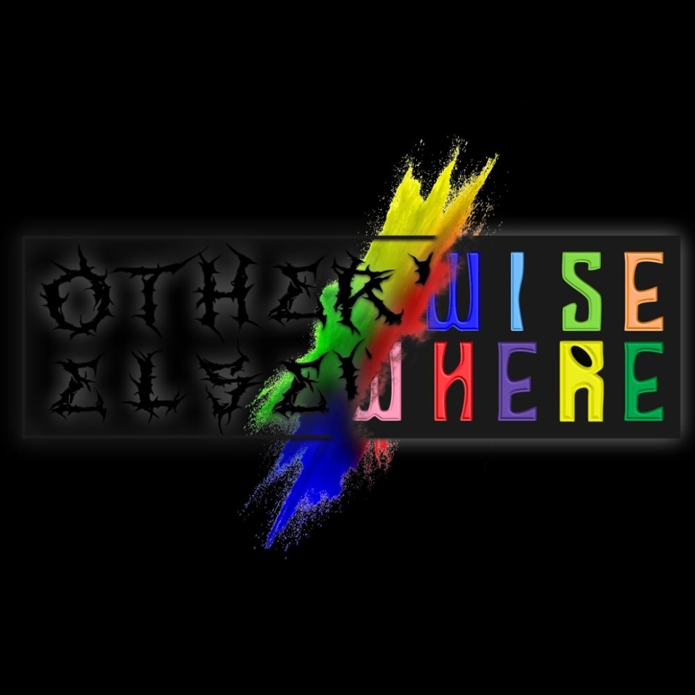 Otherwise Elsewhere