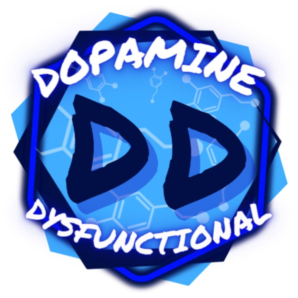 Dopamine Dysfunctional