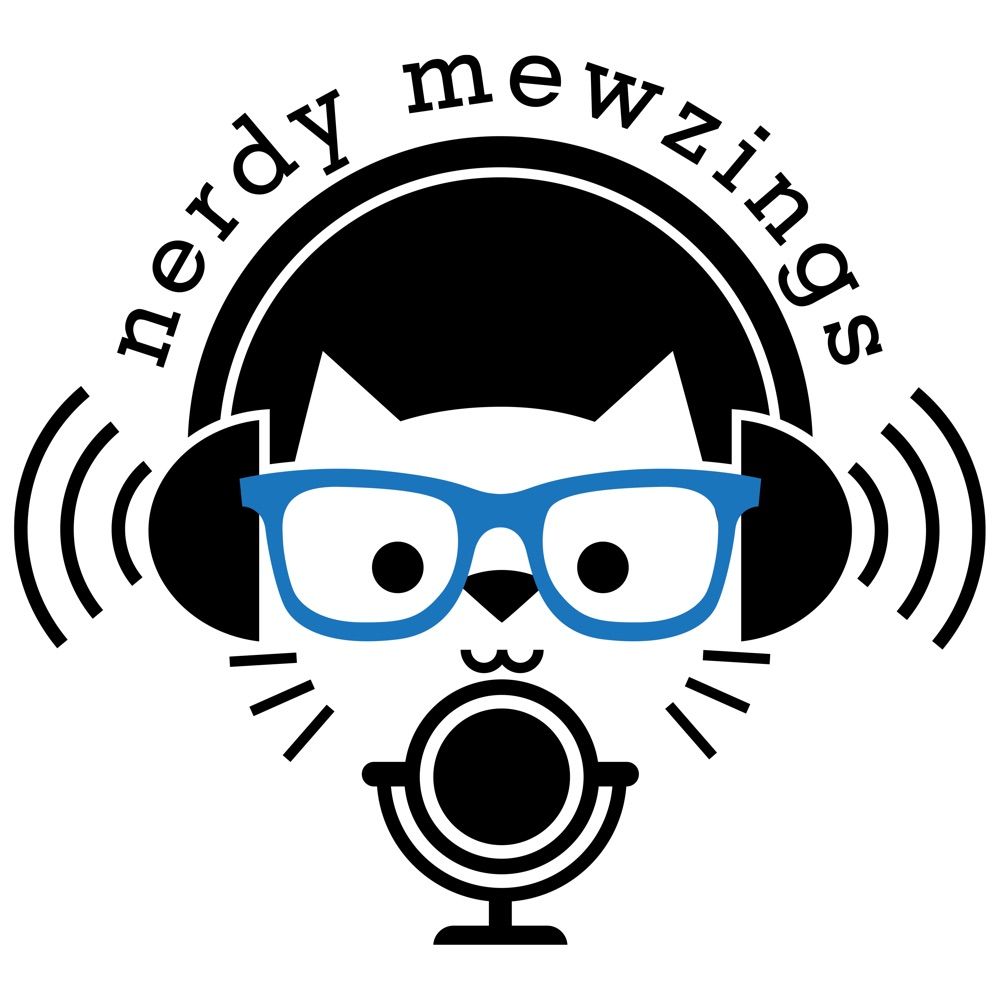Nerdy Mewzings Podcast