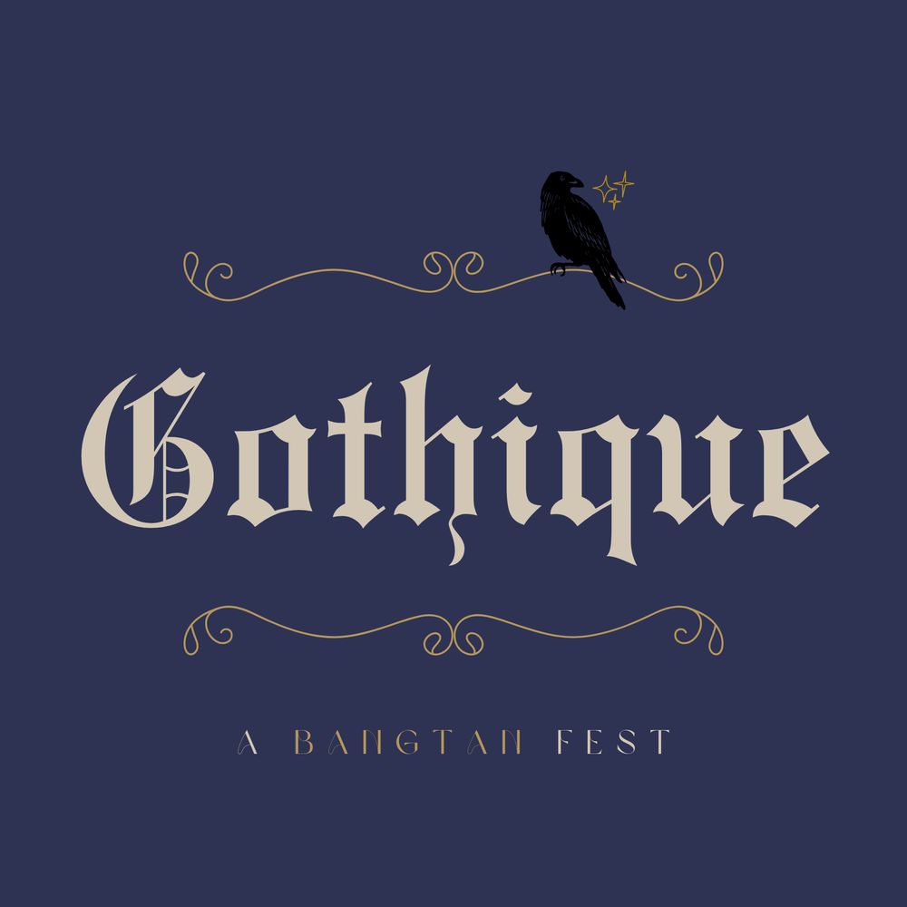 Gothique: A BTS Fest