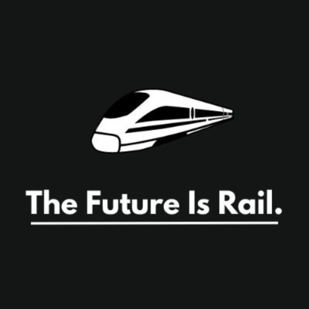 The Future Is Rail