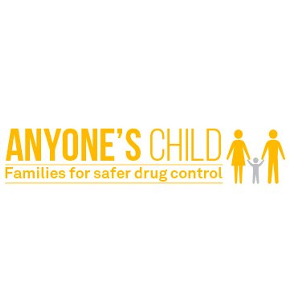 Anyone's Child: Families for Safer Drug Control