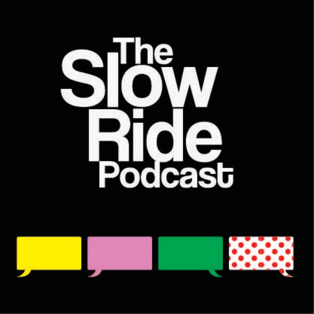 The Slow Ride Podcast