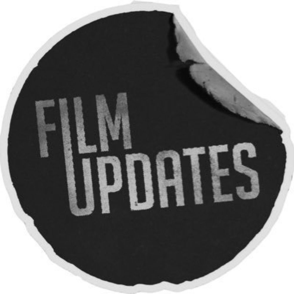 Film Updates