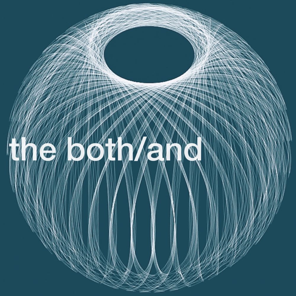 The Both/And