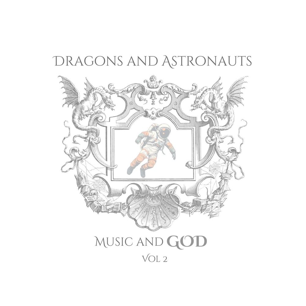 Dragons & Astronauts 