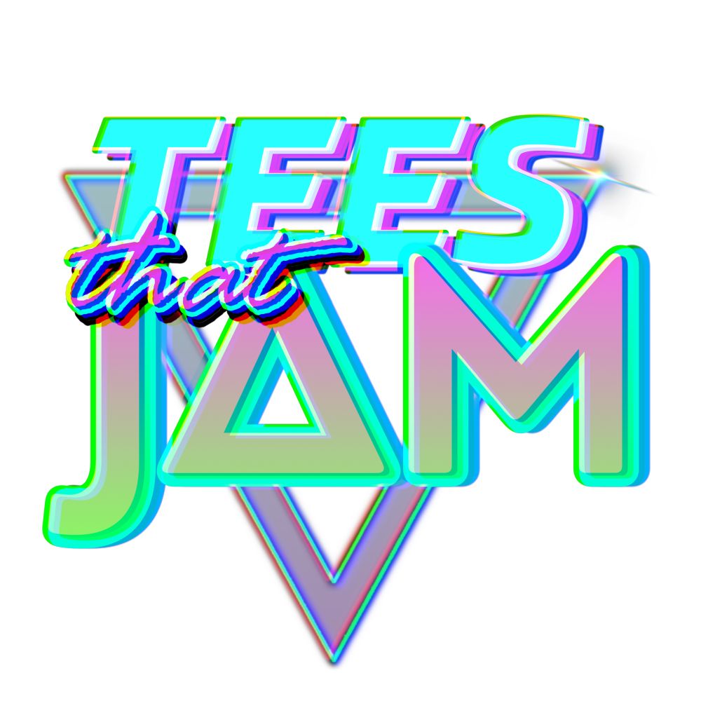 Tees That Jam
