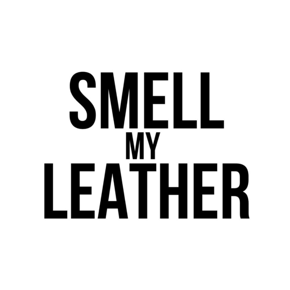 Smell My Leather