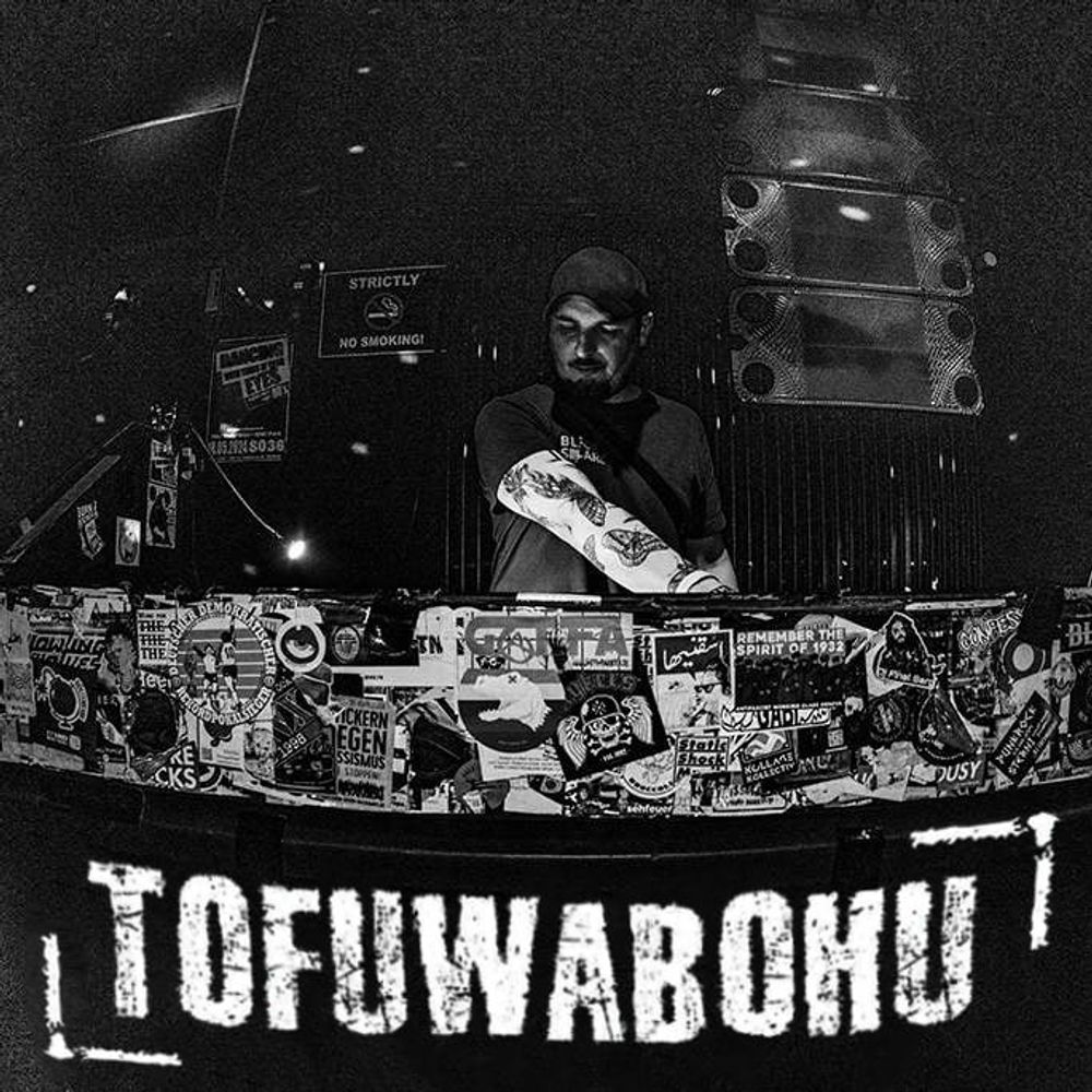 DJ Tofuwabohu 