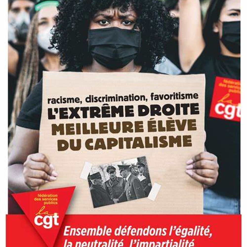 CGT AURA CONTRE LES IDEES D'EXTREME DROITE