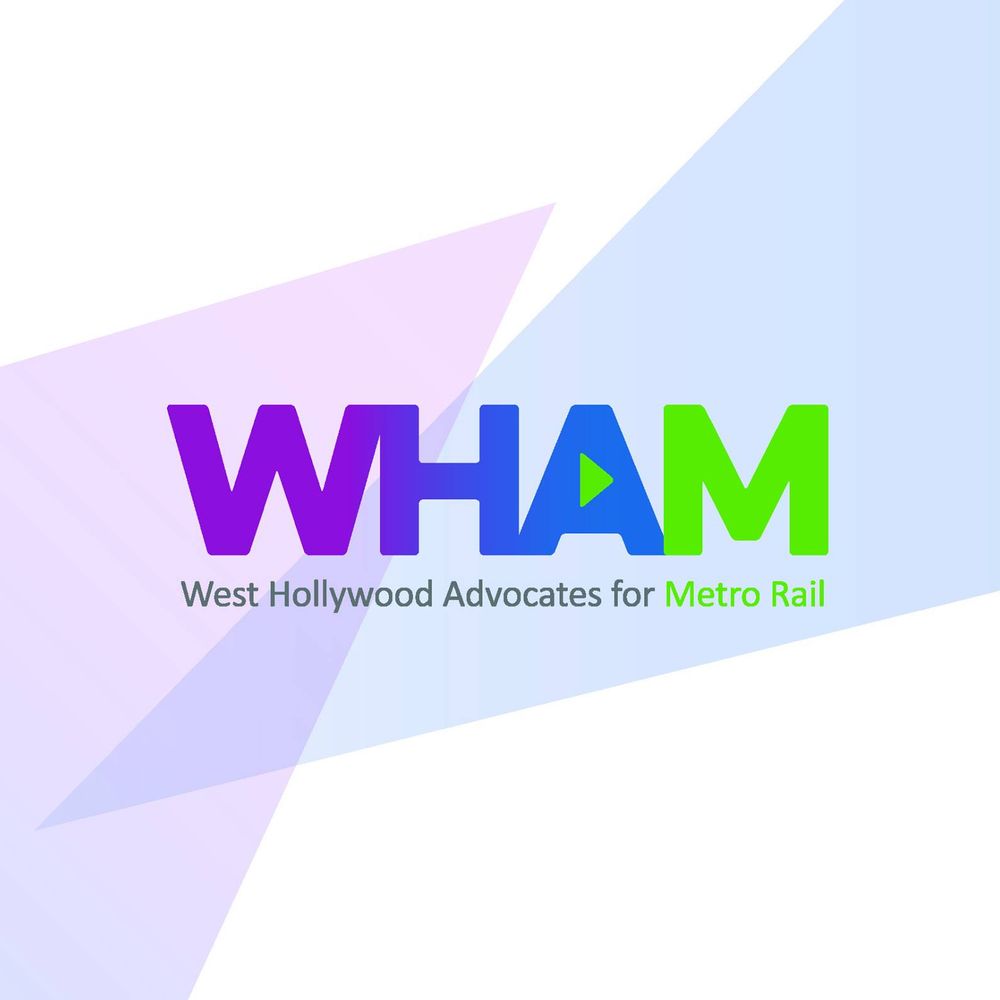 West Hollywood Advocates for Metro Rail (WHAM)