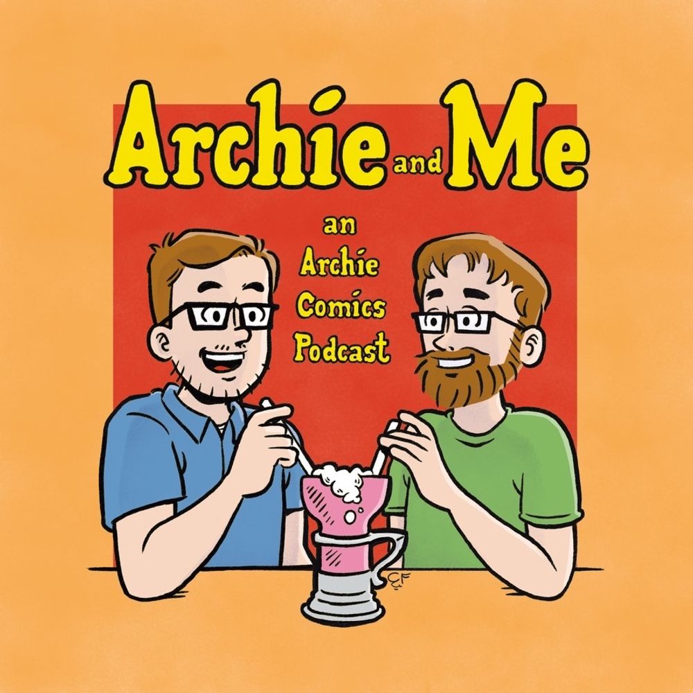 Archie and Me: An Archie Comics Podcast 's avatar