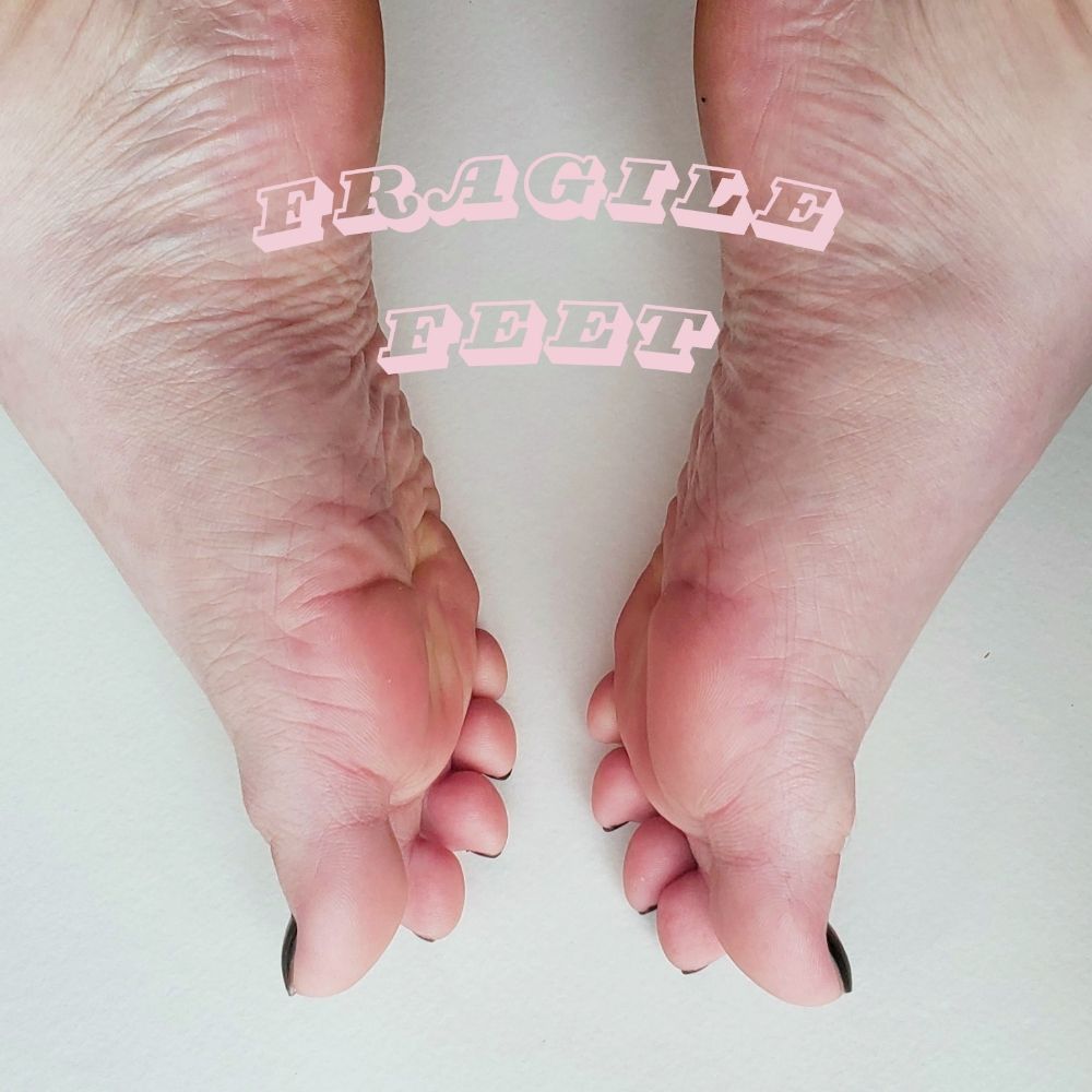 Fragilefeet
