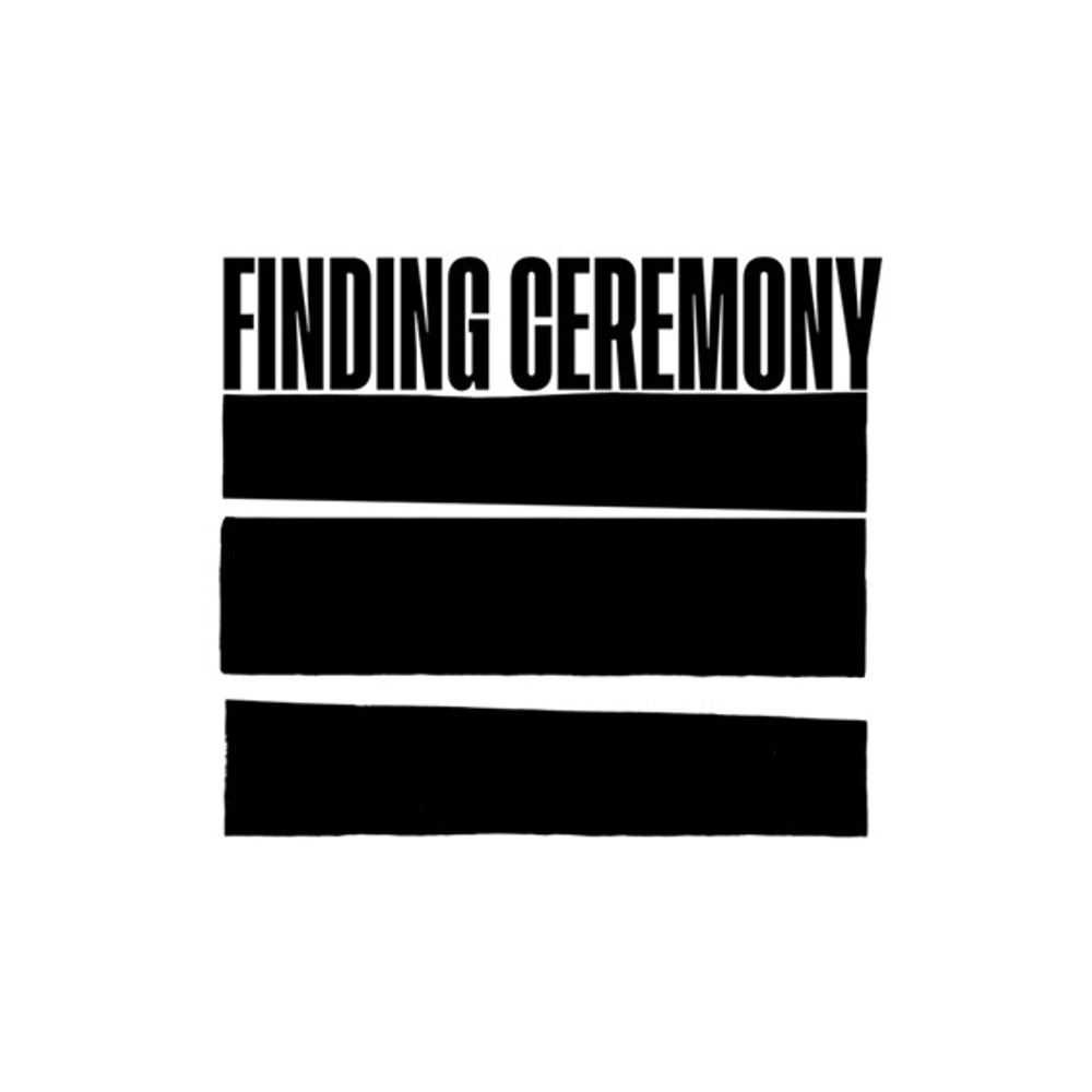Finding Ceremony