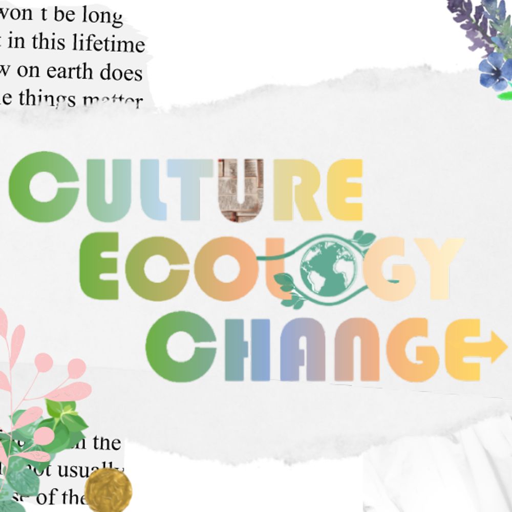 Culture Ecology Change 