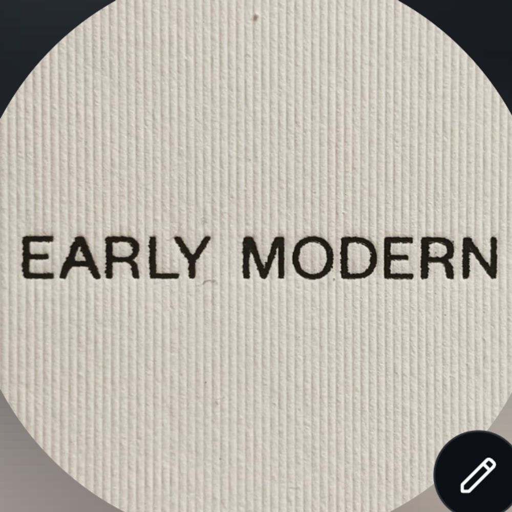 EARLY MODERN