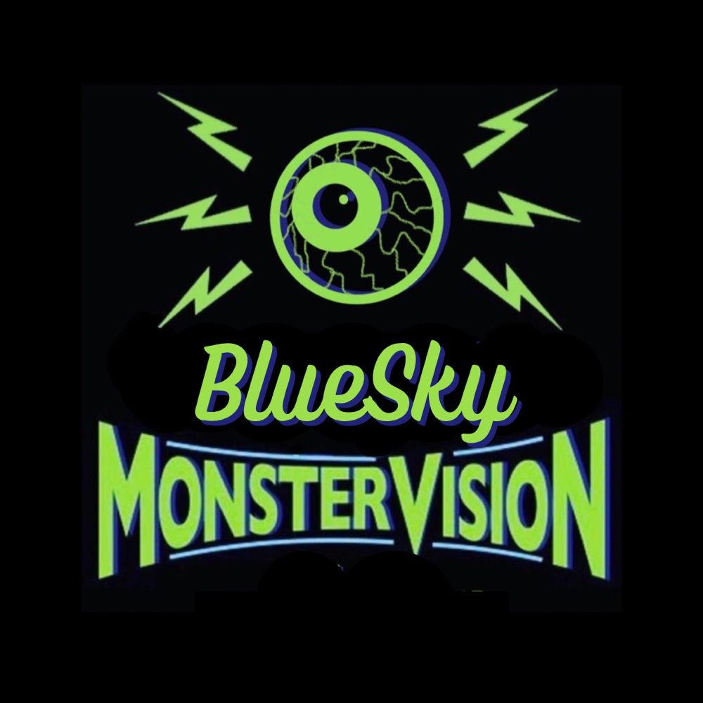 BlueSky MonsterVision
