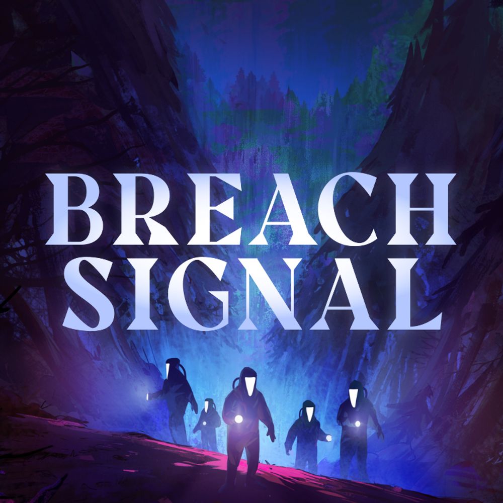 Breach Signal