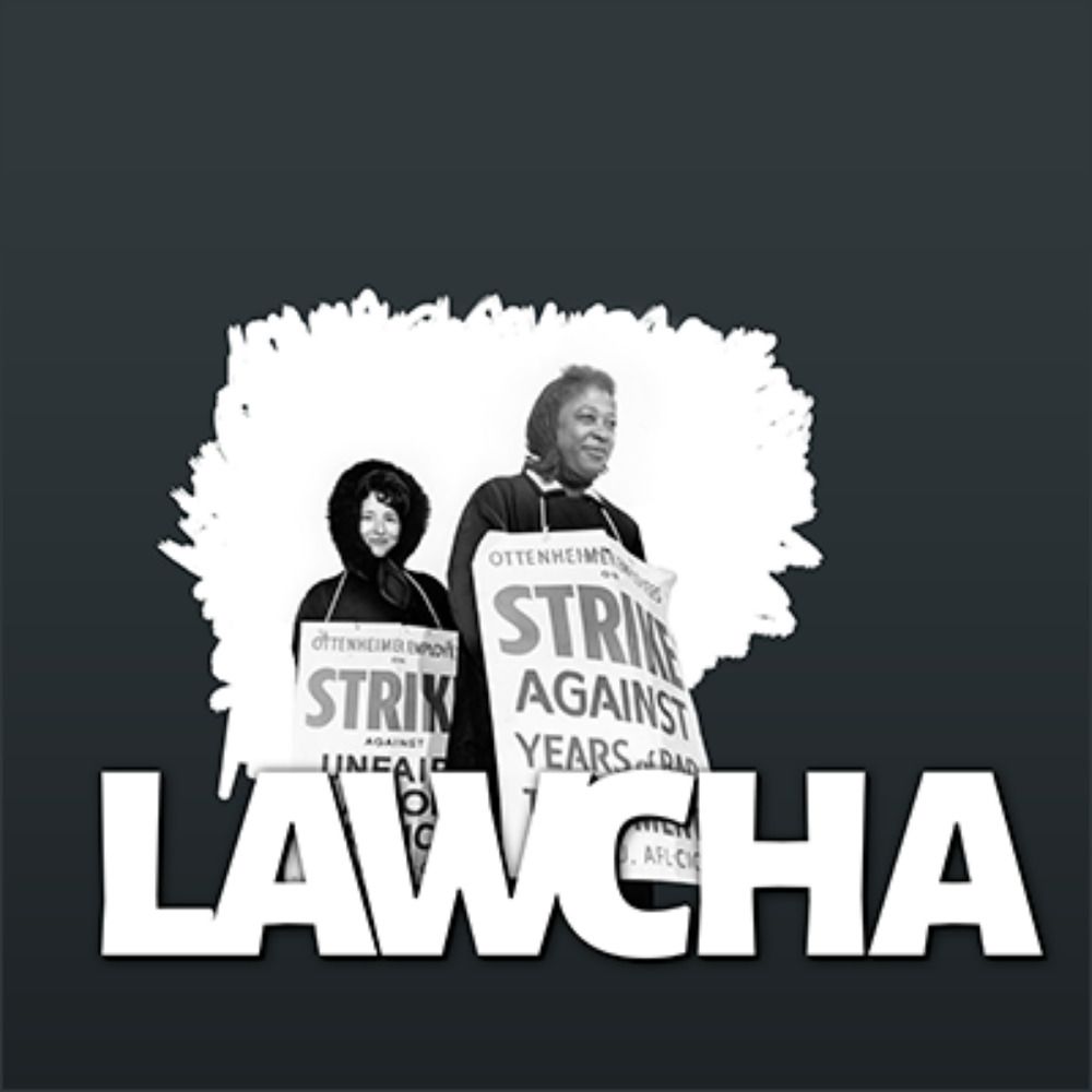 LAWCHA: Labor and Working-Class History Association