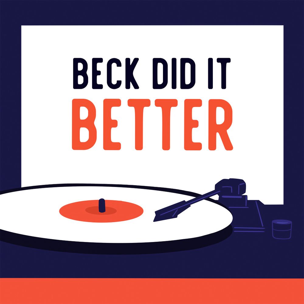 Beck Did It Better 