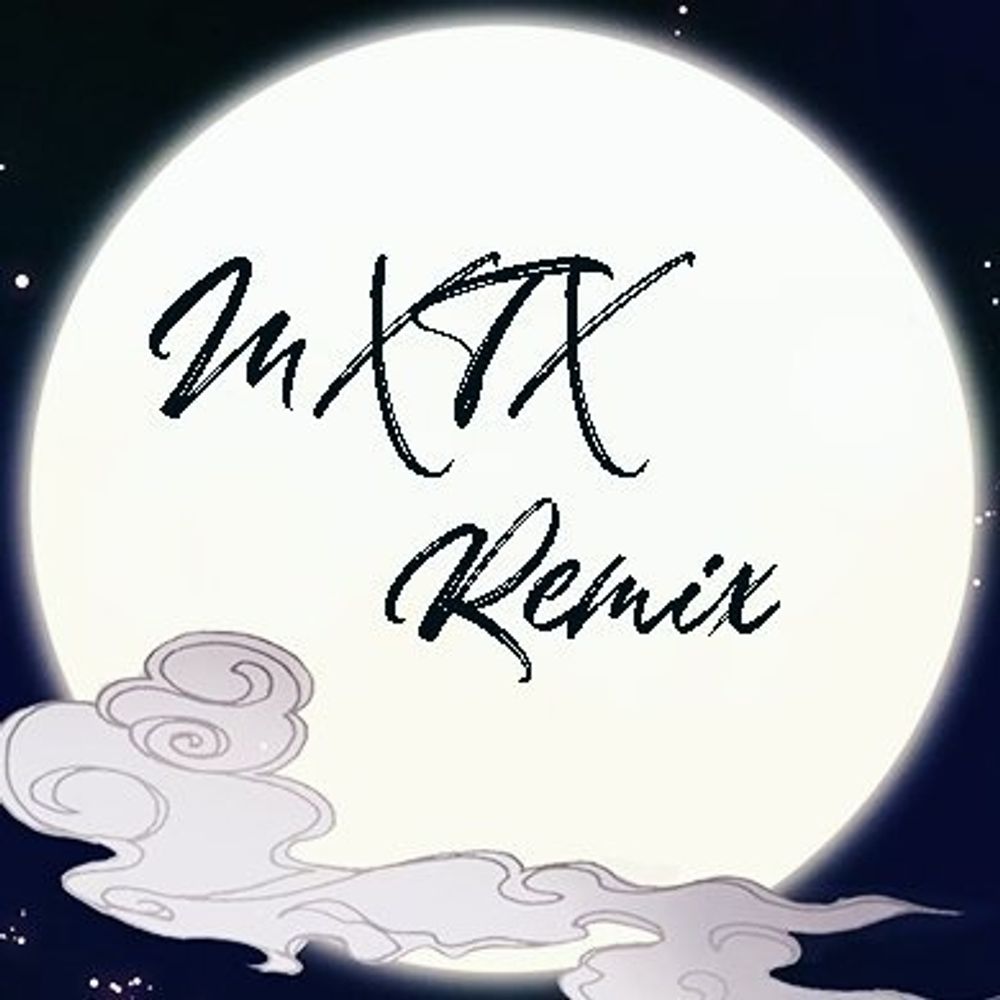 MXTX Remix