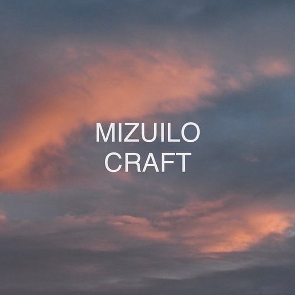 MIZUILOCRAFT