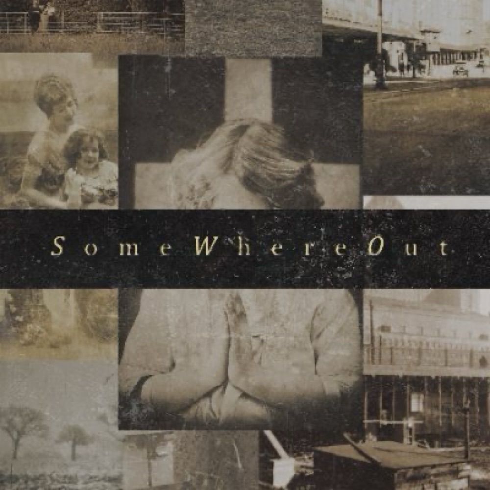 SomeWhereOut