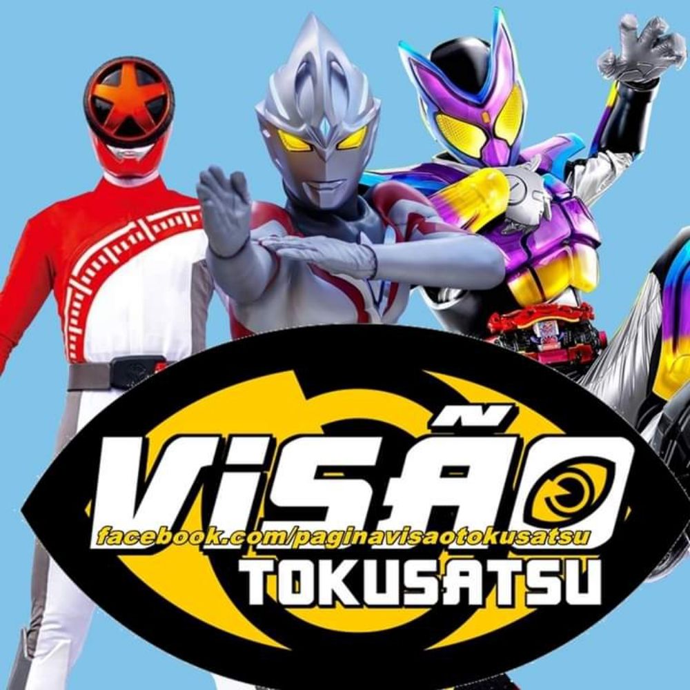 Visão Tokusatsu 