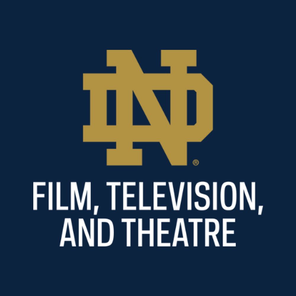 Notre Dame Film, Television, and Theatre