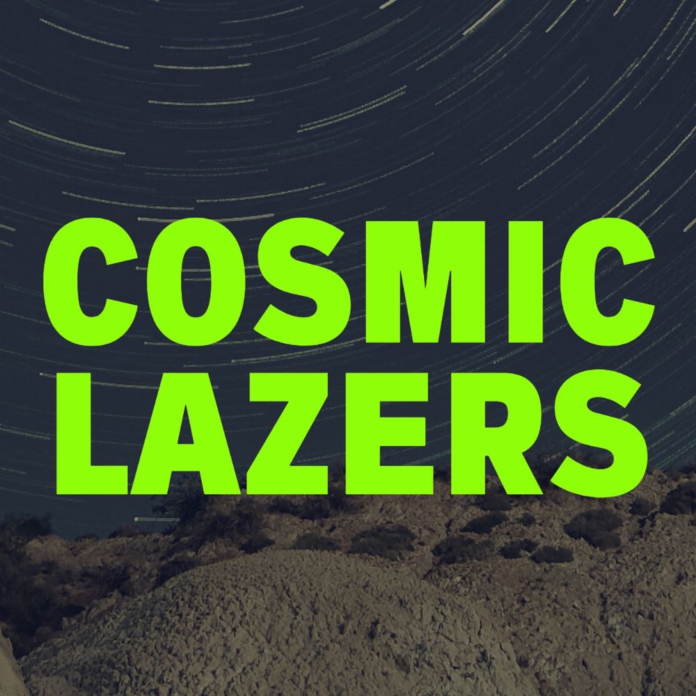 Cosmic Lazers