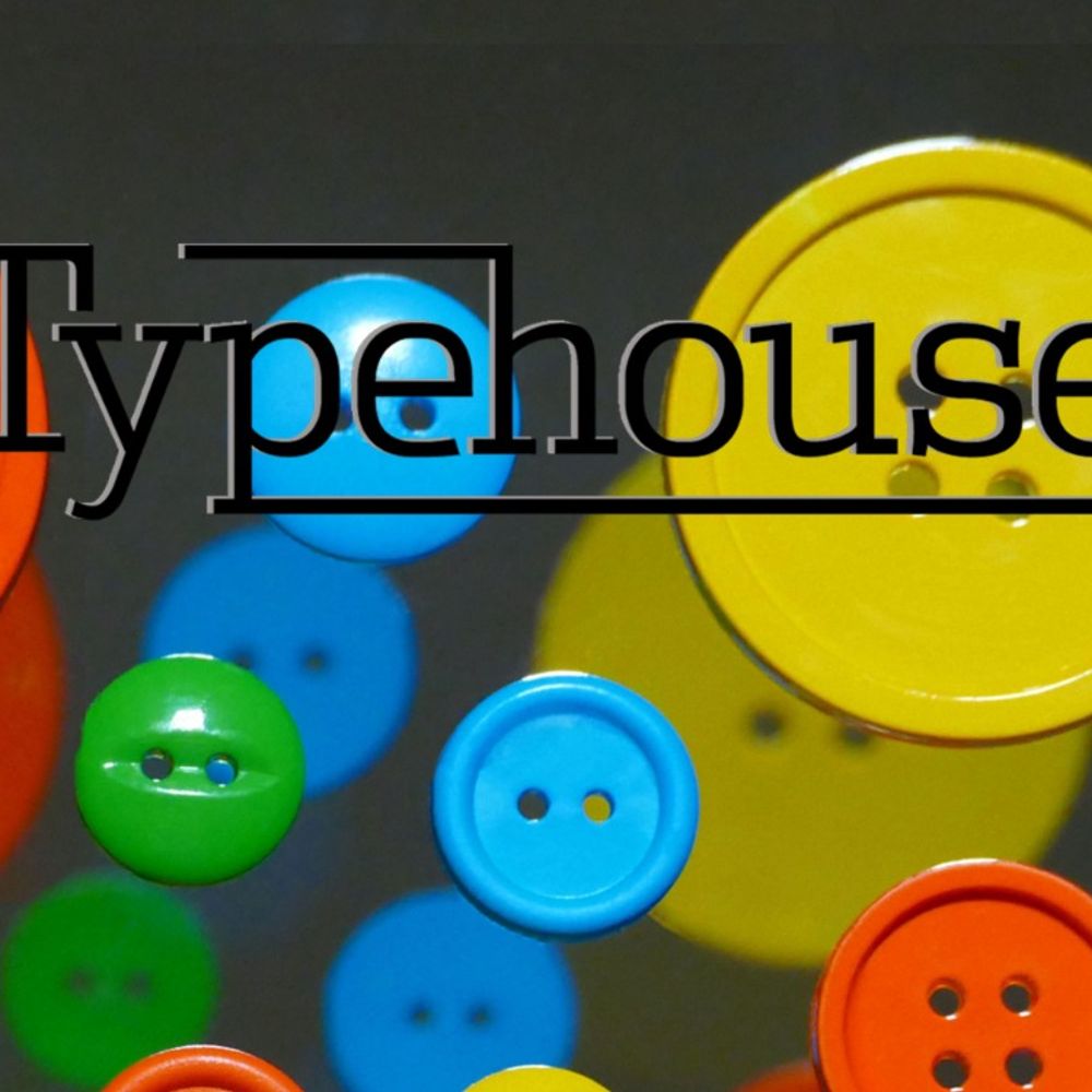 Typehouse