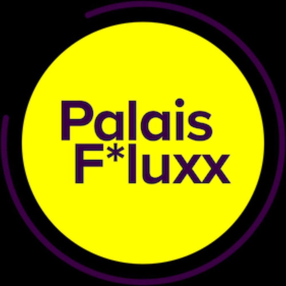 Palais F*luxx