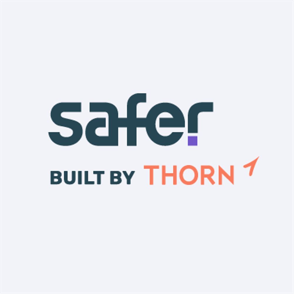 Safer, Built by Thorn