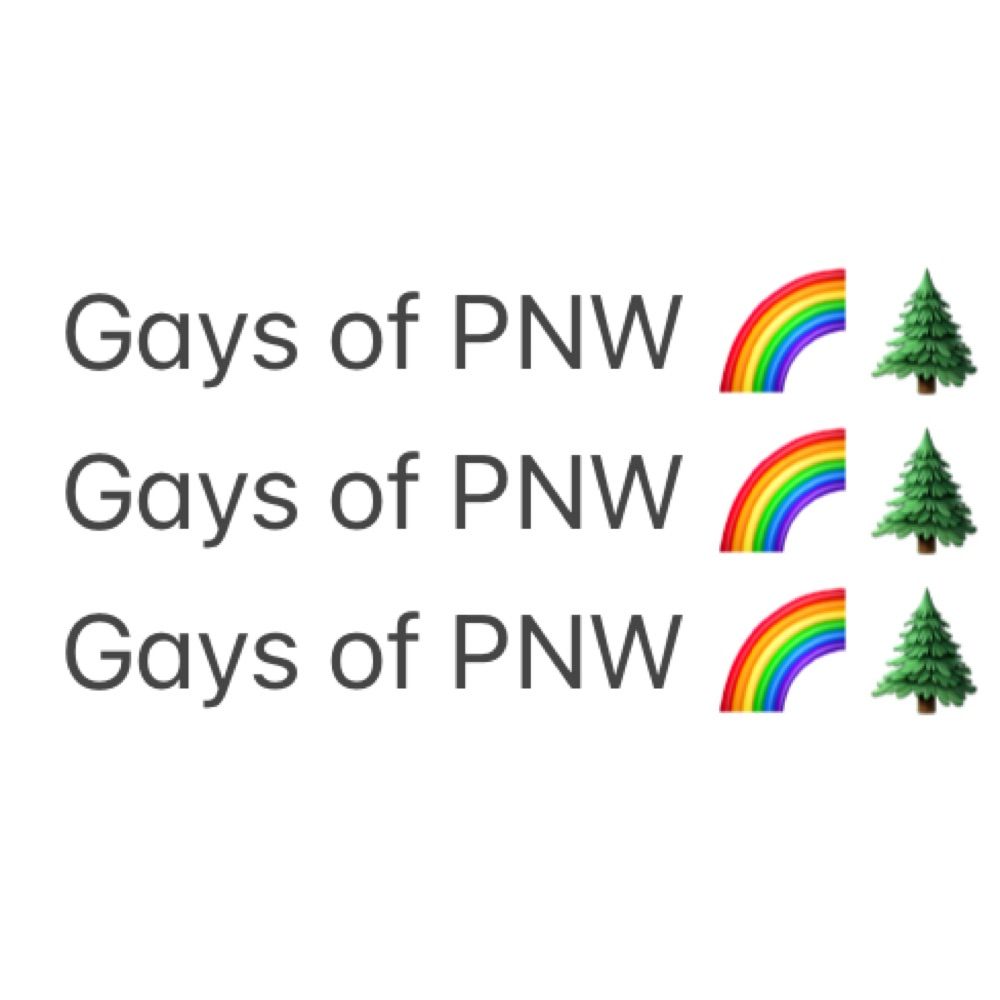 Gays of PNW