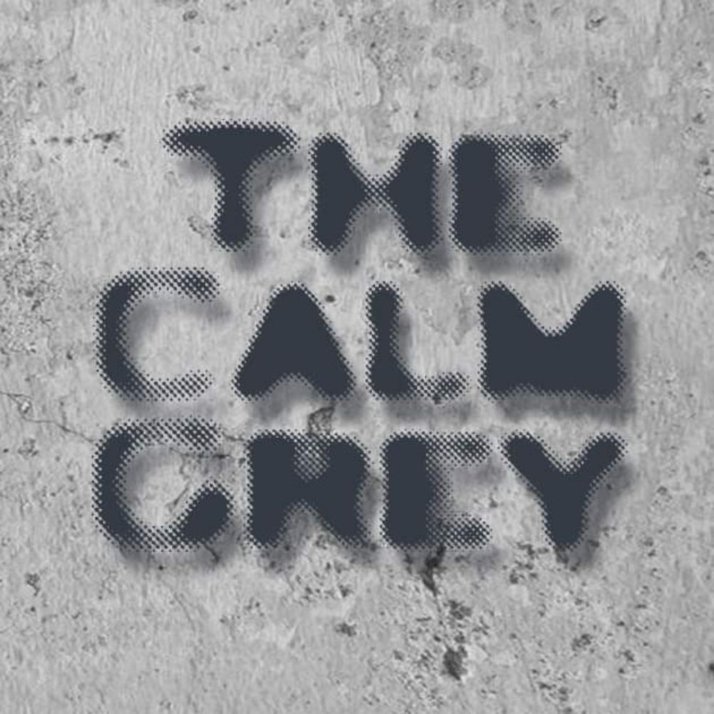 THE CALM GREY