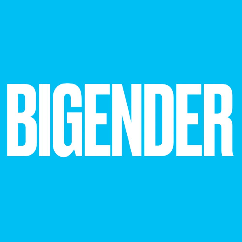 Bigender Advocacy