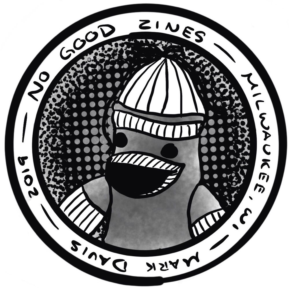 No Good, Zines!